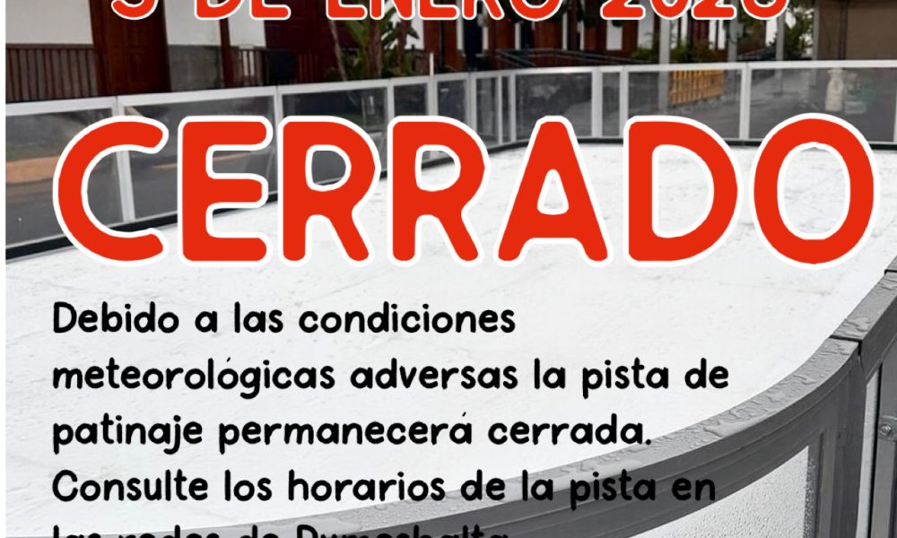 PISTA CERRADA 3, 4 y 5 DE ENERO 2026