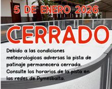 PISTA CERRADA 3, 4 y 5 DE ENERO 2026