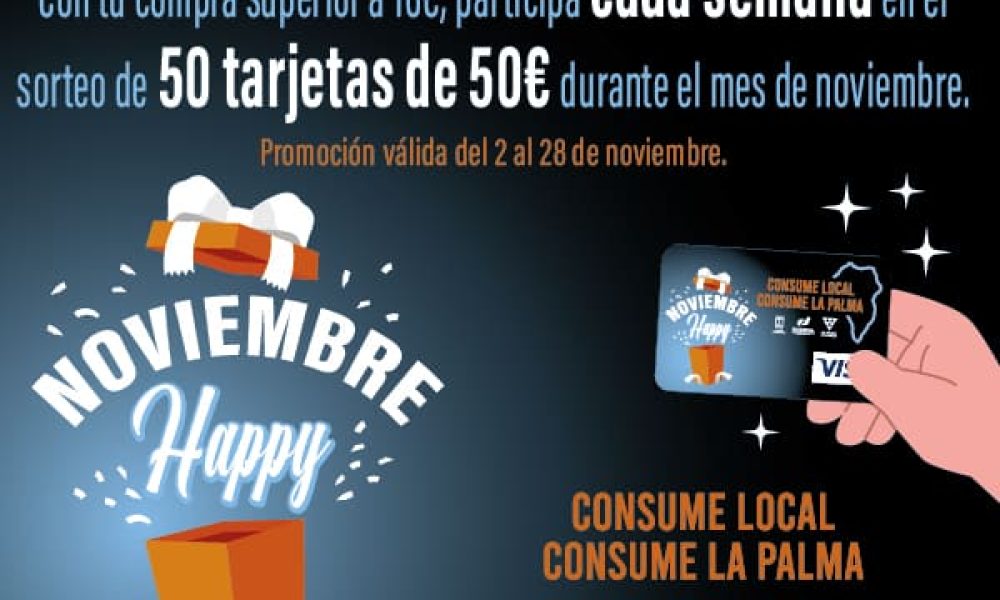 Noviembre Happy: Consume Local, Consume La Palma