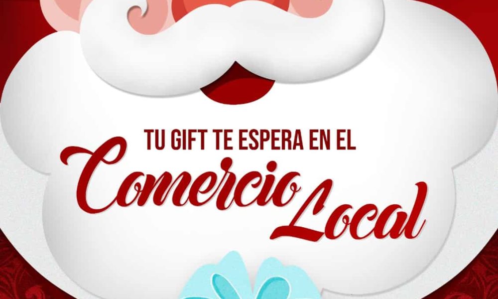 Tu «Gift» navideño te espera en el comercio local