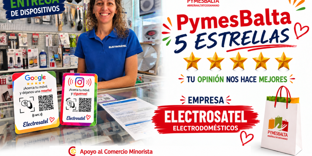 PYMESBALTA 5 ESTRELLAS con ELECTROSATEL ELECTRODOMÉSTICOS