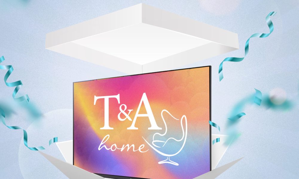 Vívelo en gran pantalla con T&A HOME