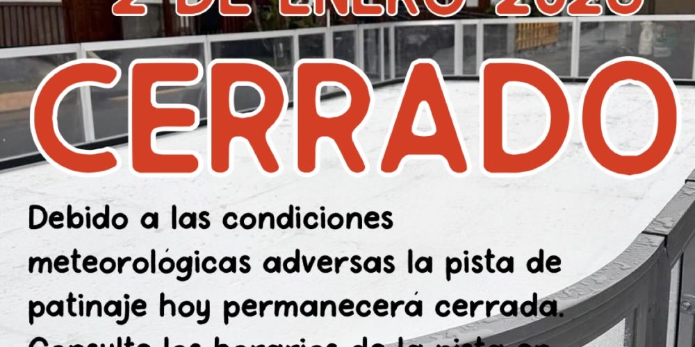 PISTA CERRADA 2 DE ENERO 2026