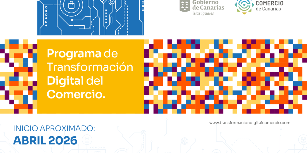 Programa de Transformación Digital del Comercio del Gobierno de Canarias