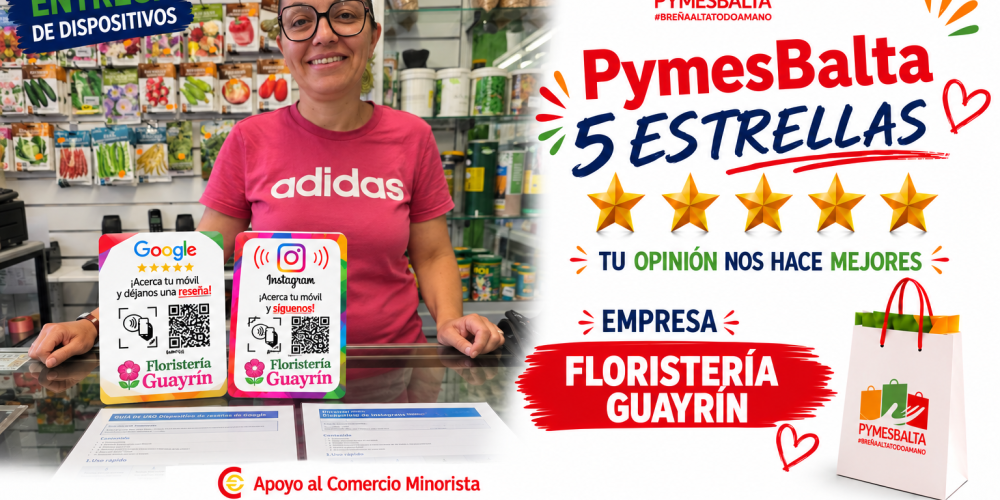 PYMESBALTA 5 ESTRELLAS con FLORISTERÍA GUAYRÍN