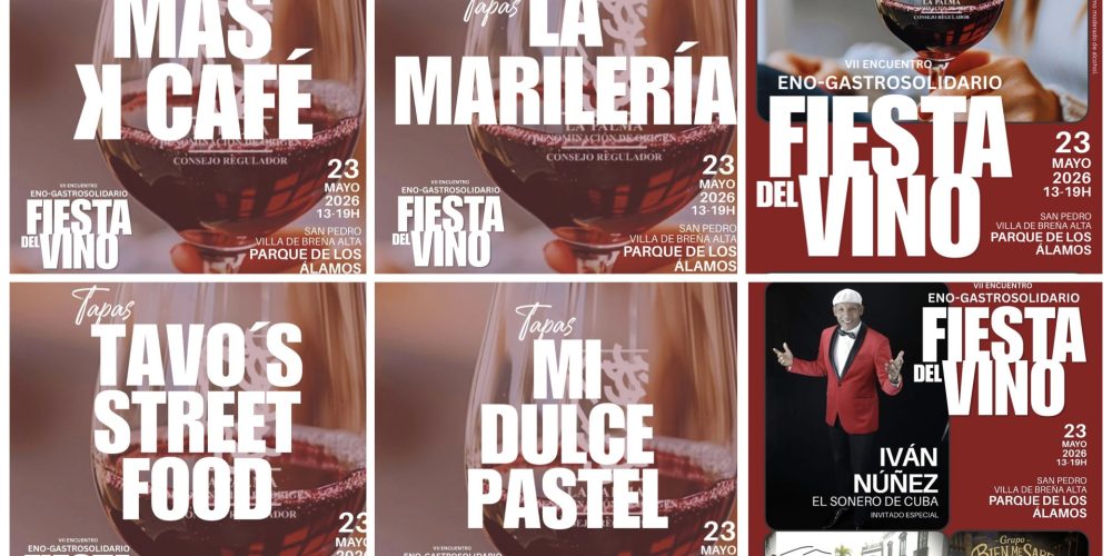 Fiesta del Vino – 23 de mayo en Breña Alta – VII Encuentro EnoGastrosolidario