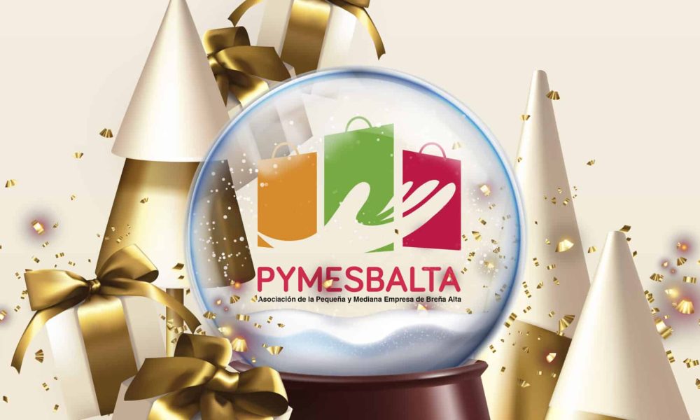 REGALA ILUSIÓN CON PYMESBALTA