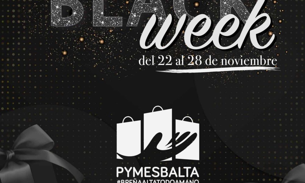 BLACK WEEK CON PYMESBALTA – Del 22 al 28 de noviembre aprovéchate de los descuentos!