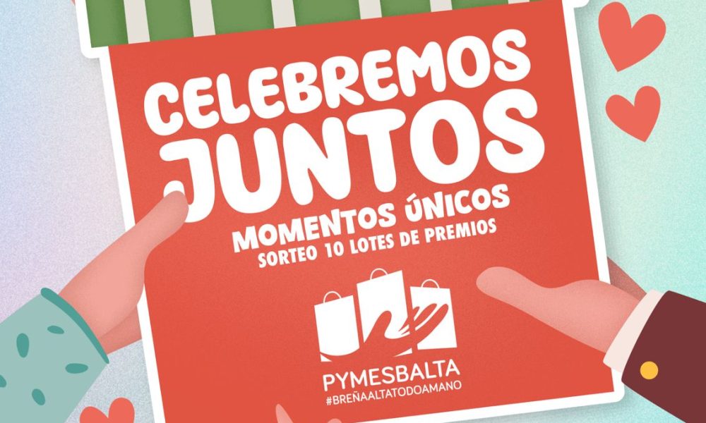 “Celebremos Juntos Momentos Únicos” para apoyar el comercio local en Breña Alta
