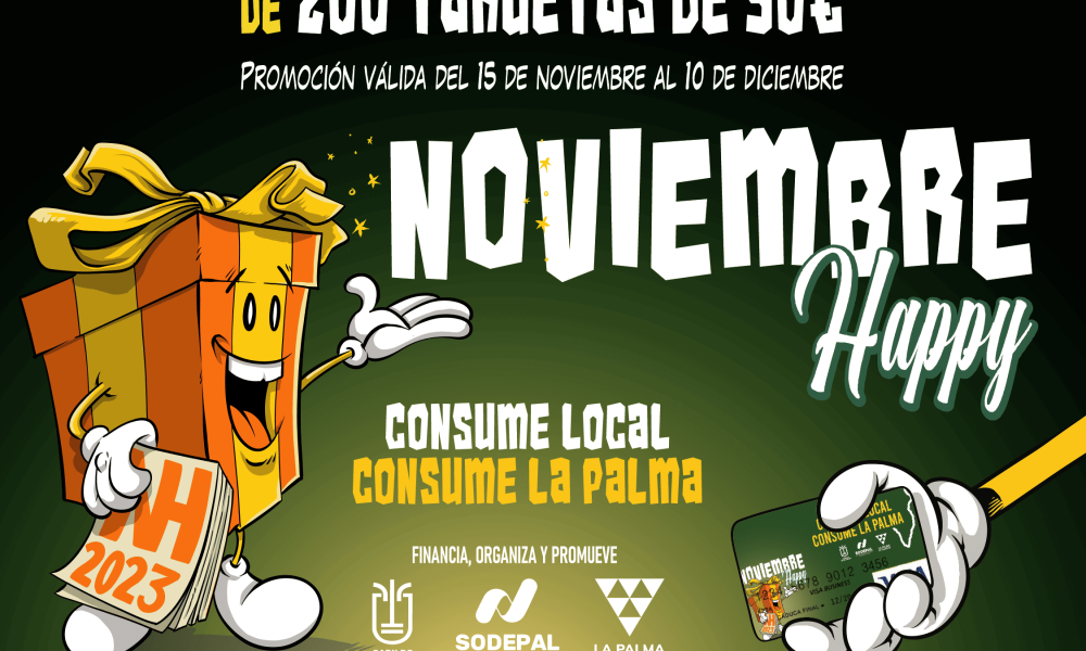 Noviembre Happy: “Consume Local, Consume La Palma”