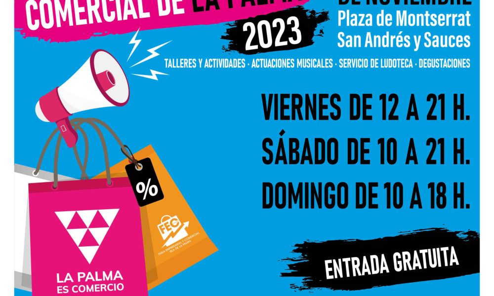 Feria Empresarial y Comercial de La Palma del 3 al 5 de noviembre en San Andrés y Sauces